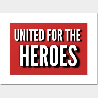 United For The Heroes Posters and Art